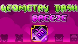 Play Geometry Dash Breeze now!