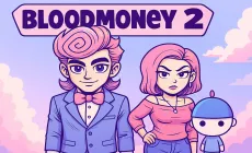 BLOODMONEY 2