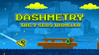 Play Dashmetry The 7 Seas Traveler now!