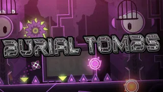 Play Geometry Dash BuriaL TombS now!