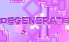 Geometry Dash DegeneRate