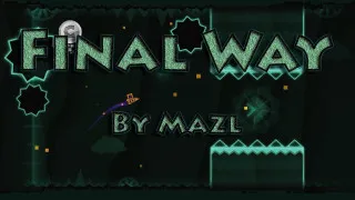 Play Geometry Dash Final Way now!