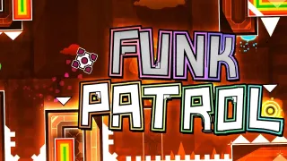 Play Geometry Dash Funk Patrol now!