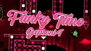 Play Geometry Dash Funky Time now!