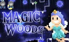 Geometry Dash Magic Woods