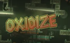 Geometry Dash OXIDIZE