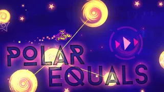 Geometry Dash Polar Equals
