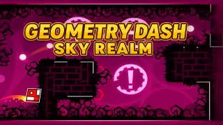 Geometry Dash Sky Realm