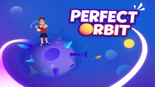 Perfect Orbit