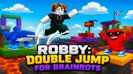 Play Robby: Double Jump for Brainrots now!