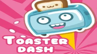 Toaster Dash