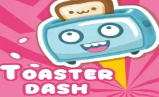 Toaster Dash