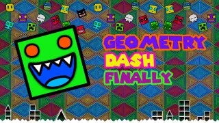 Play Geometry Dash Finally now!