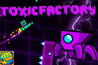 Geometry Dash World Toxic Factory