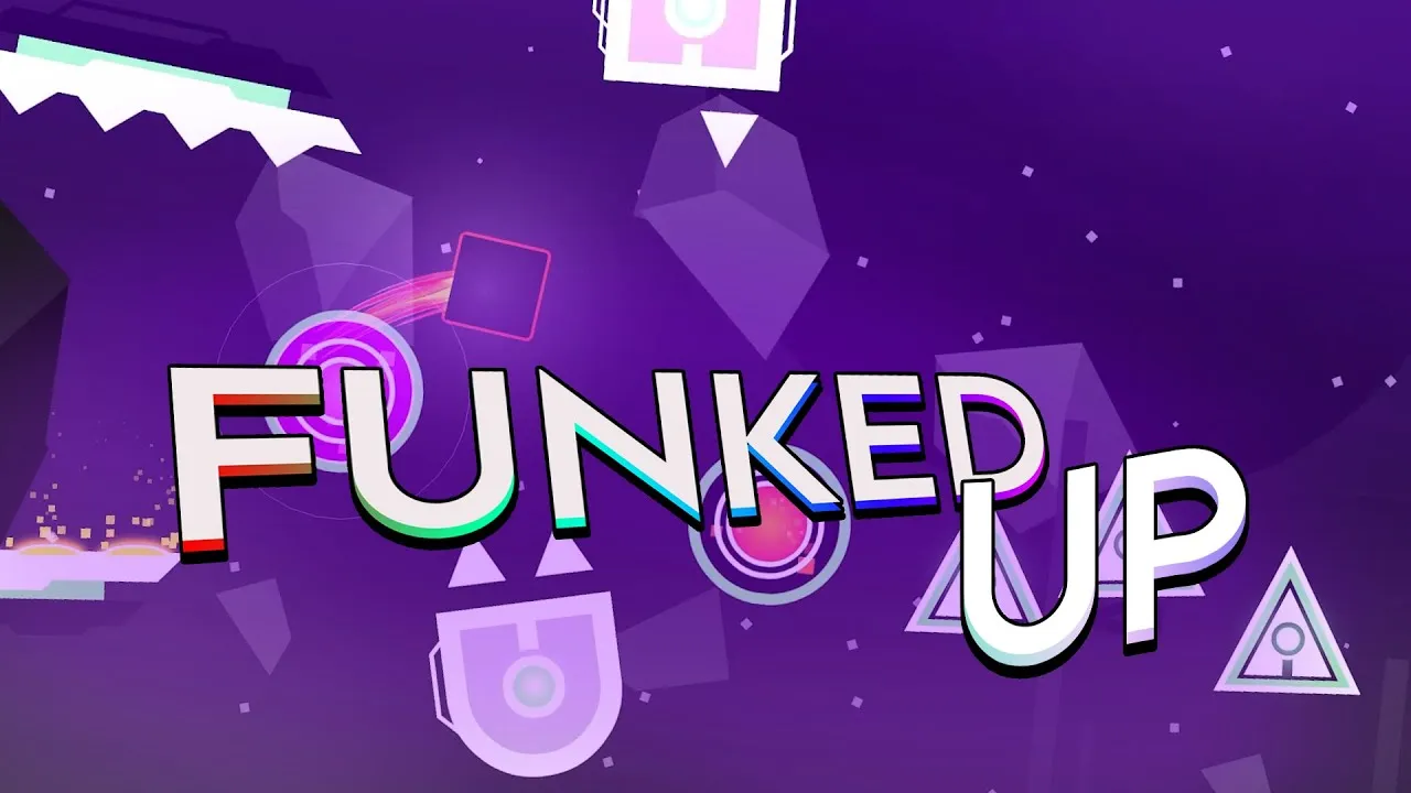 Geometry Dash Funked Up